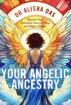 Back of angle with rainbow-colored wings for Your Angelic Ancestry book cover