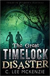 The Great Timelock Disaster Book Cover and Mark Malatesta Review