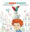 Book Cover for The Birds' Bakery by Tammy Brown Elkeles