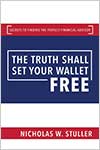 The Truth Shall Set Your Wallet Free Book Cover